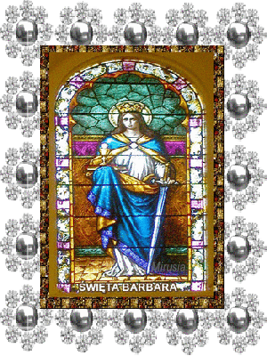 Piękna patronka święta Barbara